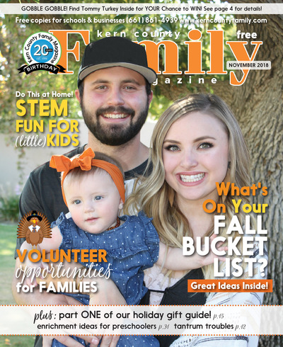 Kern County Family Magazine - November 2018