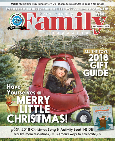 Kern County Family Magazine - December 2018