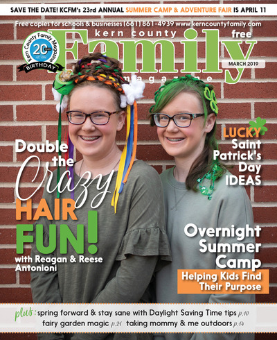 Kern County Family Magazine - March 2019