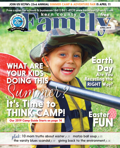 Kern County Family Magazine - April 2019