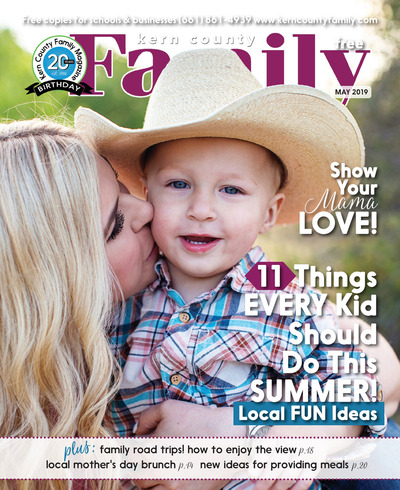 Kern County Family Magazine - May 2019