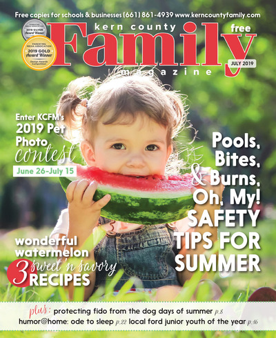 Kern County Family Magazine - July 2019