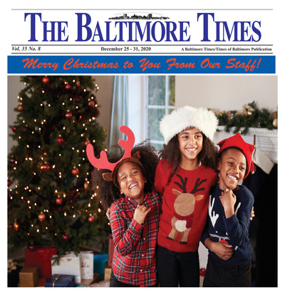Baltimore Times - Dec 25, 2020