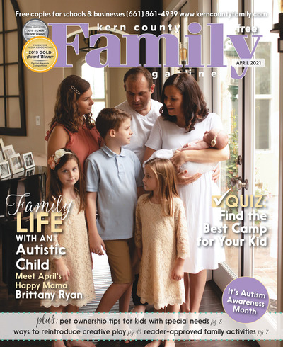 Kern County Family Magazine - April 2021