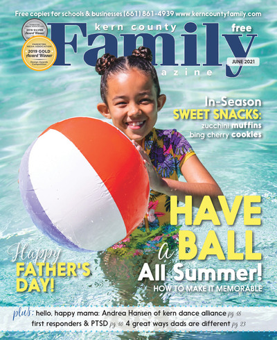 Kern County Family Magazine - June 2021