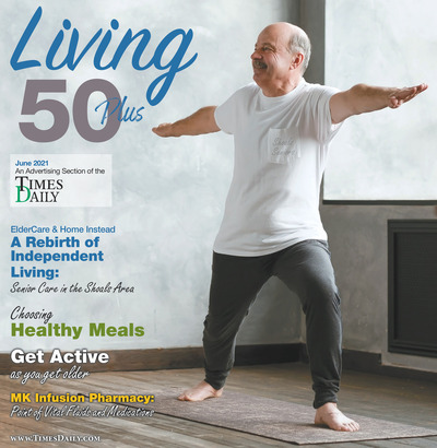 Times Daily - Special Sections - Living 50 Plus