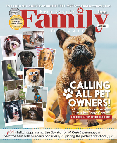 Kern County Family Magazine - July 2021