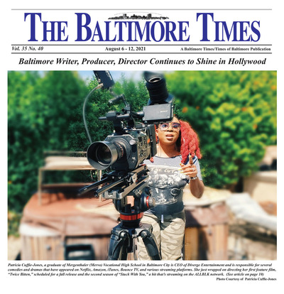 Baltimore Times - Aug 6, 2021