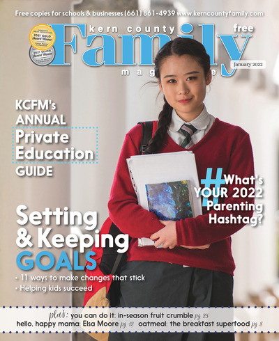 Kern County Family Magazine - January 2022