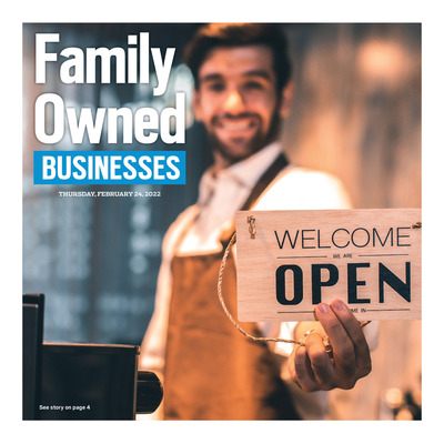 Reading Eagle - Special Sections - Family Owned Businesses - February 2022