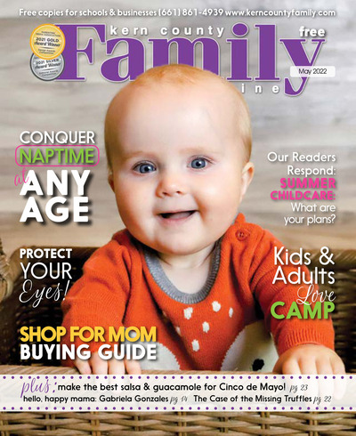 Kern County Family Magazine - May 2022