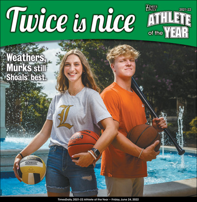 Times Daily - Special Sections - Athlete of the Year - Jun 24, 2022