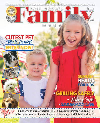 Kern County Family Magazine - July 2022