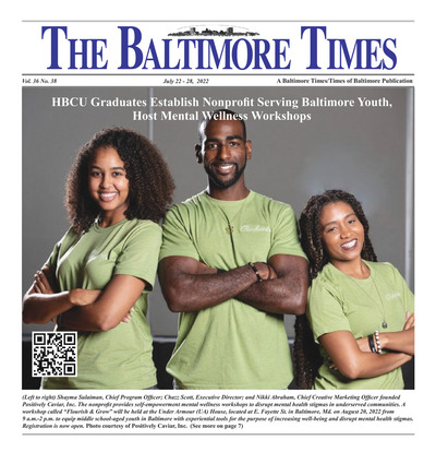 Baltimore Times - Jul 22, 2022