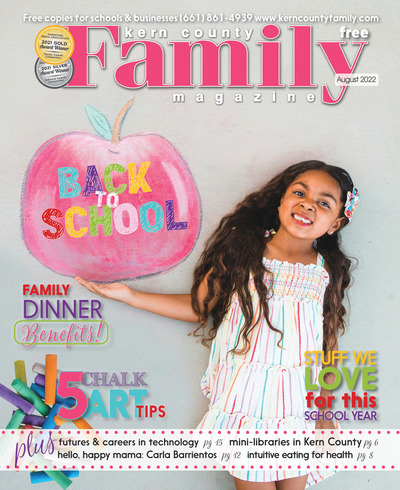Kern County Family Magazine - August 2022