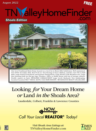Times Daily - Special Sections - TNValleyHomeFinder.com – Shoals Edition - Aug 1, 2022