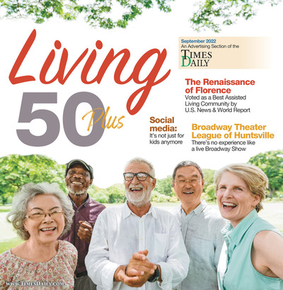 Times Daily - Special Sections - Living 50 Plus - Sep 25, 2022