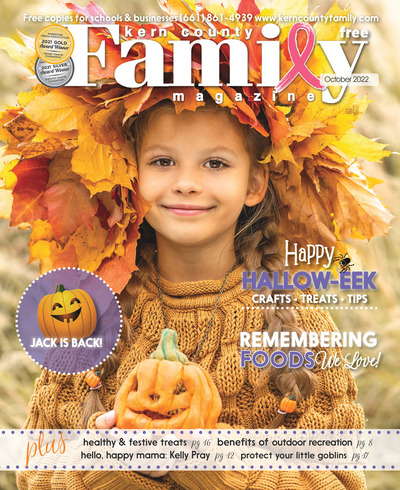 Kern County Family Magazine - October 2022