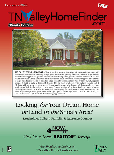 Times Daily - Special Sections - TNValleyHomeFinder.com – Shoals Edition - Dec 1, 2022