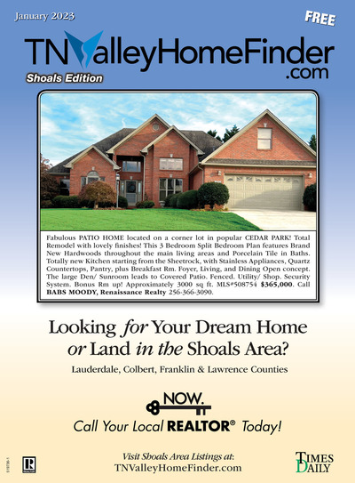 Times Daily - Special Sections - TNValleyHomeFinder.com – Shoals Edition - Jan 6, 2023