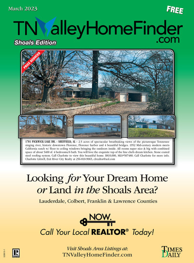 Times Daily - Special Sections - TNValleyHomeFinder.com – Shoals Edition - Mar 1, 2023