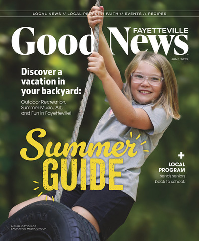 Good News Fayetteville - Summer Guide
