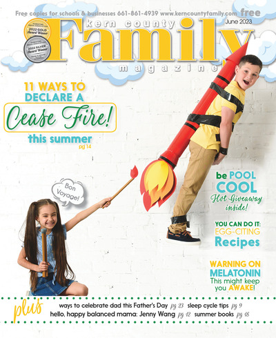 Kern County Family Magazine - June 2023