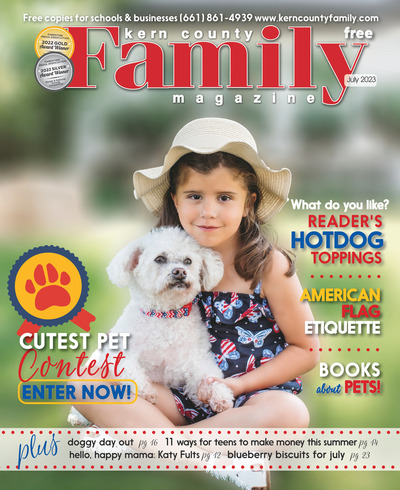 Kern County Family Magazine - July 2023