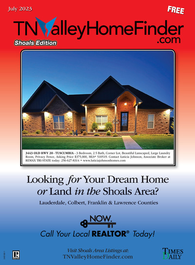 Times Daily - Special Sections - TNValleyHomeFinder.com – Shoals Edition - Jul 1, 2023