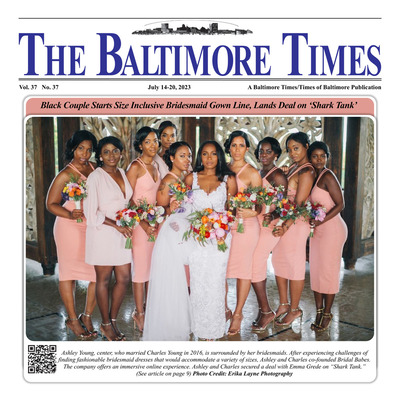 Baltimore Times - Jul 14, 2023