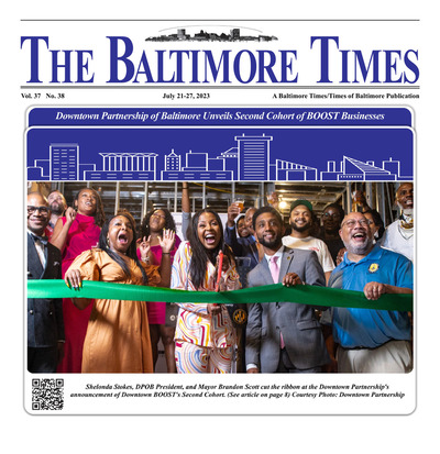 Baltimore Times - Jul 21, 2023