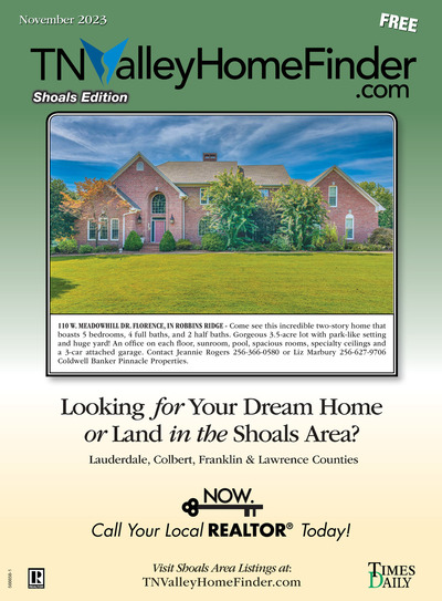 Times Daily - Special Sections - TNValleyHomeFinder.com – Shoals Edition - Nov 1, 2023