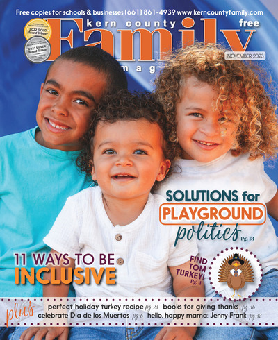Kern County Family Magazine - November 2023