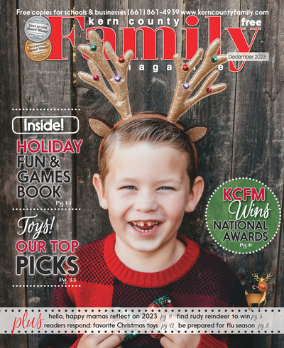 Kern County Family Magazine - December 2023