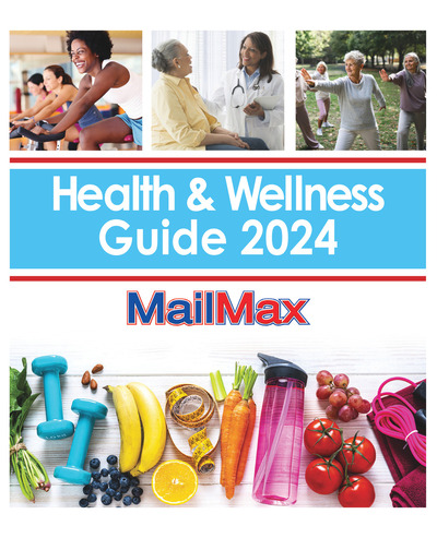 MailMax - Special Sections - Health & Wellness Guide 2024