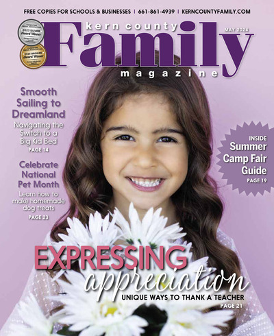Kern County Family Magazine - May 2024