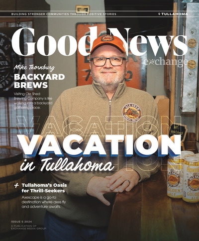 Good News Tullahoma - Issue 5 2024 - Vacation in Tullahoma