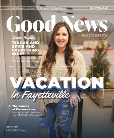 Good News Fayetteville - Issue 5 2024 - Vacation in Fayetteville