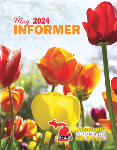 Community Papers of Michigan Newsletter - May 2024