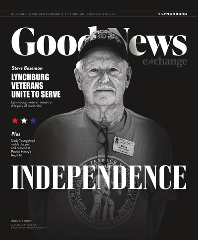 Good News Lynchburg - Issue 6 2024 - Independence