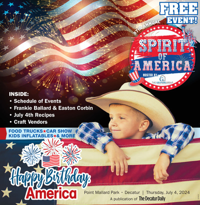 Decatur Daily - Special Sections - Spirit of America - July 2024