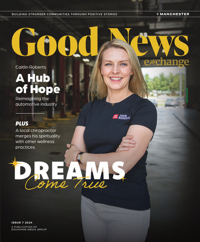 Good News Manchester - Issue 7 2024 - Dreams Come True