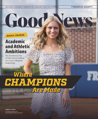 Good News Franklin County - Issue 8 2024 - Where Champions are Made