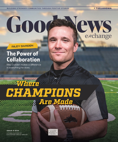 Good News Tullahoma - Issue 8 2024 - Where Champions are Made