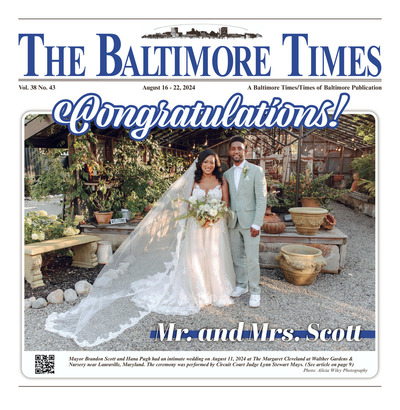 Baltimore Times - Aug 16, 2024