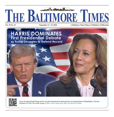 Baltimore Times - Sep 13, 2024