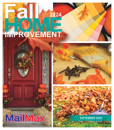 MailMax - Special Sections - Fall Home Improvement - September 2024