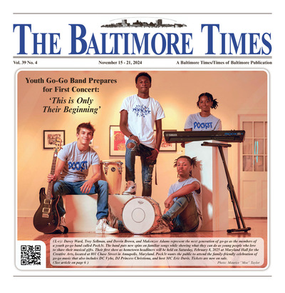 Baltimore Times - Nov 15, 2024