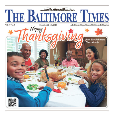 Baltimore Times - Nov 22, 2024