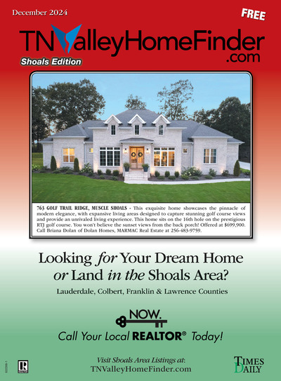 Times Daily - Special Sections - TNValleyHomeFinder.com – Shoals Edition - Dec 5, 2024